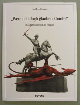 „Wenn ich doch glauben könnte!“ Theodor Storm und die Religion - Münster