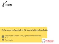 E-Commerce Spezialist für nachhaltige Produkte - Stockach
