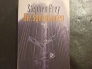 Die Spekulanten Frey, Stephen (Taschenbuch) - Essen