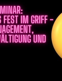 Inhouse-Seminar: Den Stress fest im Griff – Resilienz - Freiburg (Breisgau)