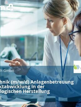 Leiter Technik (m/w/d) Anlagenbetreuung und Projektabwicklung in der biotechnologischen Herstellung - Ahrensburg