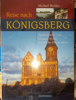Michael Welder Reise nach Königsberg - Grävenwiesbach