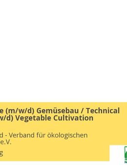 Fachexperte (m/w/d) Gemüsebau / Technical Expert (m/f/d) Vegetable Cultivation - Gräfelfing