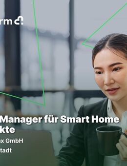 Sales Manager m/w/d für Smart Home Produkte - Darmstadt