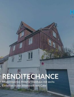 RENDITECHANCE - Modernisiertes Mehrfamilienhaus mit sechs Einheiten in der Innenstadt von Calw - Calw
