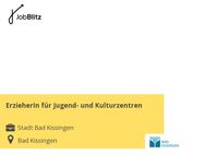 ErzieherIn für Jugend- und Kulturzentren - Bad Kissingen