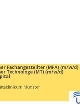 Medizinischer Fachangestellter (MFA) (gn*) / Medizinischer Technologe (MT) (gn*) Studienhospital - Münster
