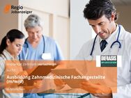 Ausbildung Zahnmedizinische Fachangestellte (m/w/d) - München