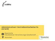 Administrative/r Vertriebsmitarbeiter/in (m/w/d) - München