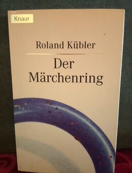R.Kübler, "Der Märchenring", romantisches und wunderschönes Märchen - Nürnberg