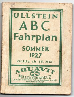Ullstein ABC Fahrplan. Fernverkehr und Stadtverkehr. Sommer 1927. Gültig ab 15. Mai - Sinsheim Zentrum