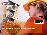 CNC-Einrichter (m/w/d) für Drehmaschinen - Kolbingen