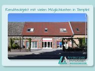 Renditeobjekt in der Uckermark - Wohn- und Geschäftshaus mit vielen Möglichkeiten - Templin
