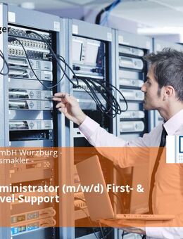 Systemadministrator (m/w/d) First- & Second-Level-Support - Würzburg