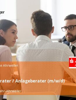 Kundenberater / Anlageberater (m/w/d) - Oberahr