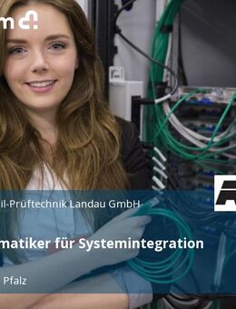 Fachinformatiker für Systemintegration (m/w/d) - Landau (Pfalz)