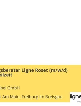 Einrichtungsberater Ligne Roset (m/w/d) Vollzeit / Teilzeit - Frankfurt (Main)