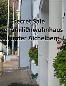 SECRET SALE - Modernes Zweifamilienwohnhaus Baujahr 2013 mit Top-Ausstattung - Zell (Aichelberg)