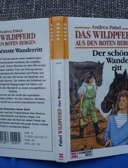 Das Wildpferd aus den roten Bergen Der schönste Wanderritt A.Pabel - Friedrichsdorf