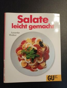 Salate leicht gemacht von Annette Wolter, Buch - Essen