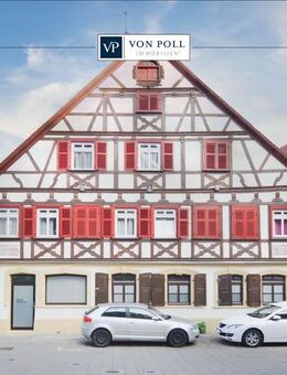 Renditeobjekt im Herzen von Schwäbisch Gmünd! - Schwäbisch Gmünd