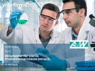 Mitarbeiter für sterile Produktionsprozesse (m/w/d) - Warngau