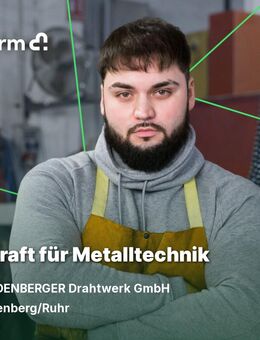 Fachkraft für Metalltechnik / Fachrichtung Umform- und Drahttechnik (m/w/d) - Fröndenberg (Ruhr)