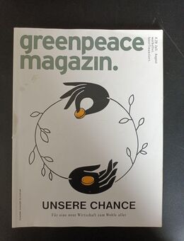 greenpeace Magazin 4.20 Juli/August 2020 - Essen