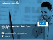Mitarbeiter Vertrieb – Sales Team (m/w/d) - Erbach (Hessen)