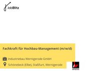 Fachkraft für Hochbau-Management (m/w/d) - Schönebeck (Elbe)