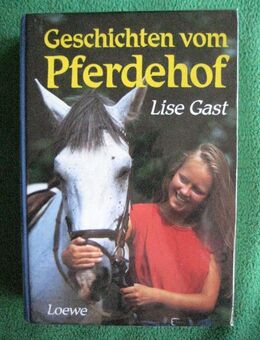„Geschichten vom Pferdehof“ von Lise Gast in sehr gutem Zustand, Loewes Verlag, 605 Seiten, stammt aus 1995 ISBN: 3785527071, zum Schutz für weiteren Gebrauch schon eingebunden, 7,- € - Unterleinleiter