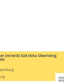 Kinderpfleger (m/w/d) Süd (Kita Oberisling Naturgruppe) - Regensburg
