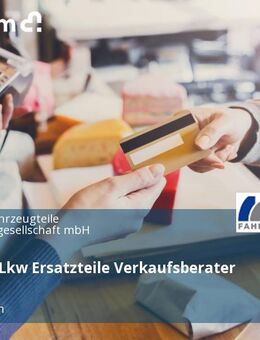 Pkw- und Lkw Ersatzteile Verkaufsberater m/w/d - Gelnhausen