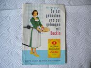 Rezepte aus der Dr. Oetker Versuchsküche-Renate sagt: selbst gebacken und gut gelungen mit Backin - Linnich