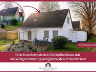 Frisch modernisiertes Einfamilienhaus mit vielseitigen Nutzungsmöglichkeiten in Westerholt - Westerholt