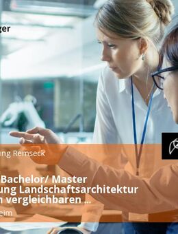 Dipl.-Ing./ Bachelor/ Master Fachrichtung Landschaftsarchitektur oder einen vergleichbaren Studiengang (w/m/d) - Remseck (Neckar) Remseck