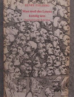 Henry Fielding: Man muß des Lesens kundig sein.Journalistische Schriften - Münster