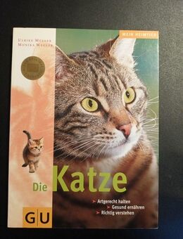 Die Katze, Artgerecht halten, Gesund ernähren, Richtig verstehen - Essen