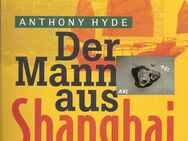 Der Mann aus Shanghai, Antony Hyde, Knaur - Sebnitz