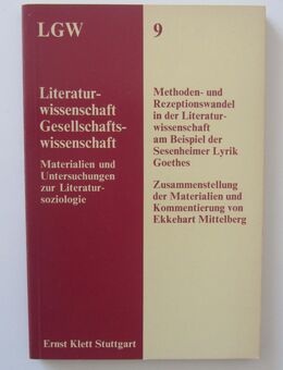 Methoden- und Rezeptionswandel in der Literaturwissenschaft am Beispiel der Sesenheimer Lyrik Goethes - Münster
