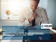 Personalsachbearbeiter Entgeltabrechnung / Specialist Payroll (m/w/d) Teilzeit - Elchingen