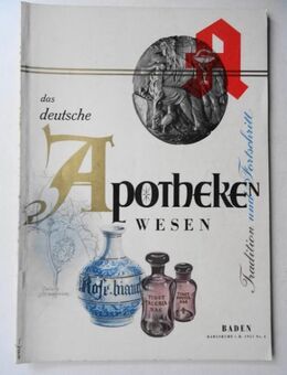 Baden. Das deutsche Apothekenwesen - Tradition und Fortschritt. Zeitschrift von 1957 - Königsbach-Stein