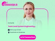 Team Lead System Engineering (m/w/d) - Radolfzell (Bodensee)