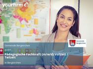 Pädagogische Fachkraft (m/w/d) Vollzeit / Teilzeit - Bergkirchen