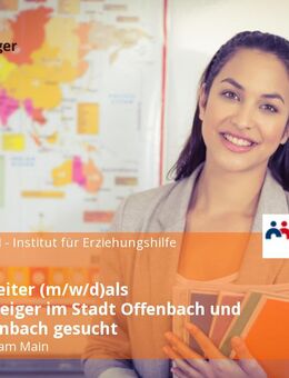 Schulbegleiter (m/w/d)als Quereinsteiger im Stadt Offenbach und Kreis Offenbach gesucht - Offenbach (Main)