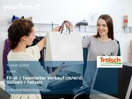 Filial- / Teamleiter Verkauf (m/w/d) Vollzeit / Teilzeit - Korntal-Münchingen