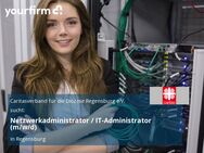 Netzwerkadministrator / IT-Administrator (m/w/d) - Regensburg