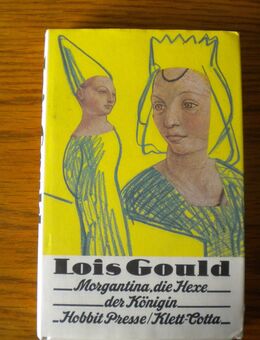 Morgantina,die Hexe der Königin,Lois Gould,Klett-Cotta,1989 - Linnich