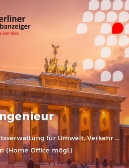 Bauingenieur/in (m/w/d) im Bereich Brücken-/Ingenieurbau - Instandsetzung / Erhaltung Vollzeit / Teilzeit - Berlin