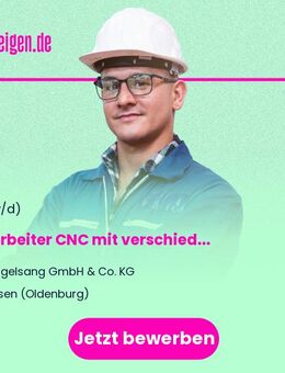 Mitarbeiter CNC (m/w/d) mit verschiedenen Schichtmodellen - Essen (Oldenburg)